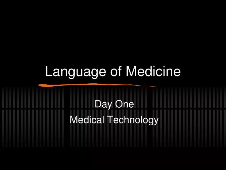 language of medicine