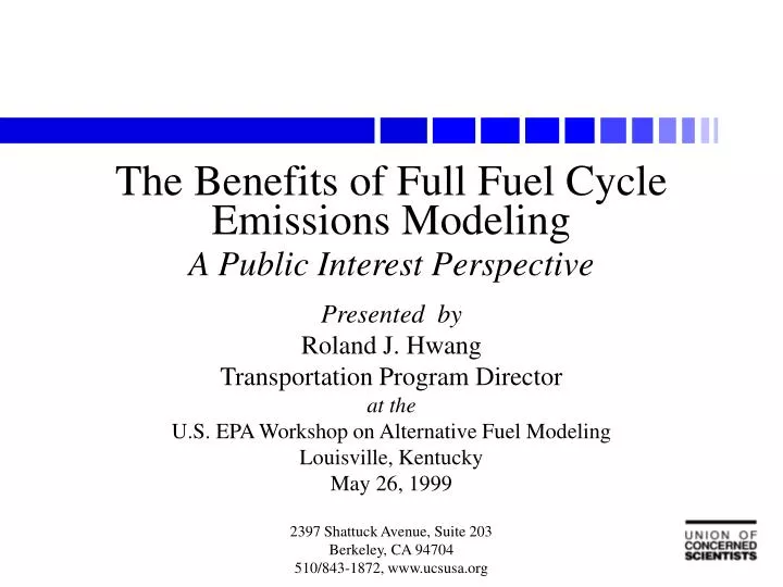 the benefits of full fuel cycle emissions modeling a public interest perspective