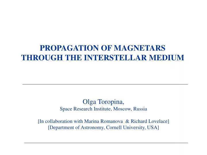 propagation of magnetars through the interstellar medium