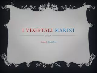 i vegetali marini