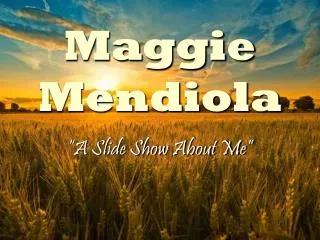 Maggie Mendiola