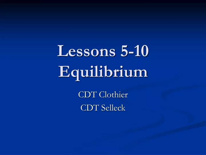 lessons 5 10 equilibrium