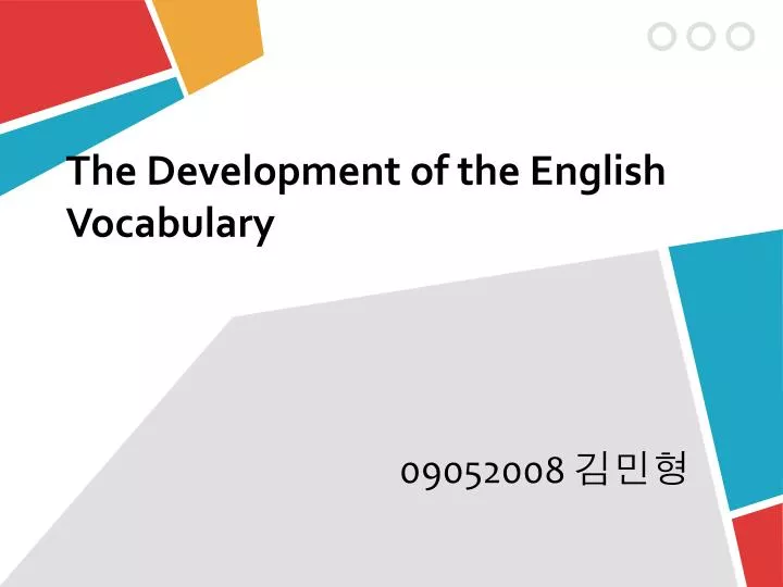 the development of the english vocabulary