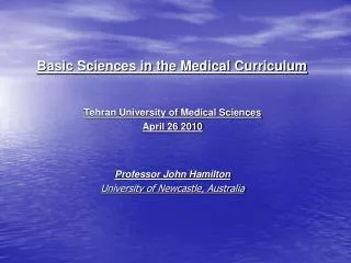 Basic Sciences in the Medical Curriculum