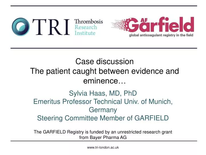 case discussion the patient caught between evidence and eminence