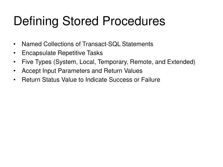 defining stored procedures