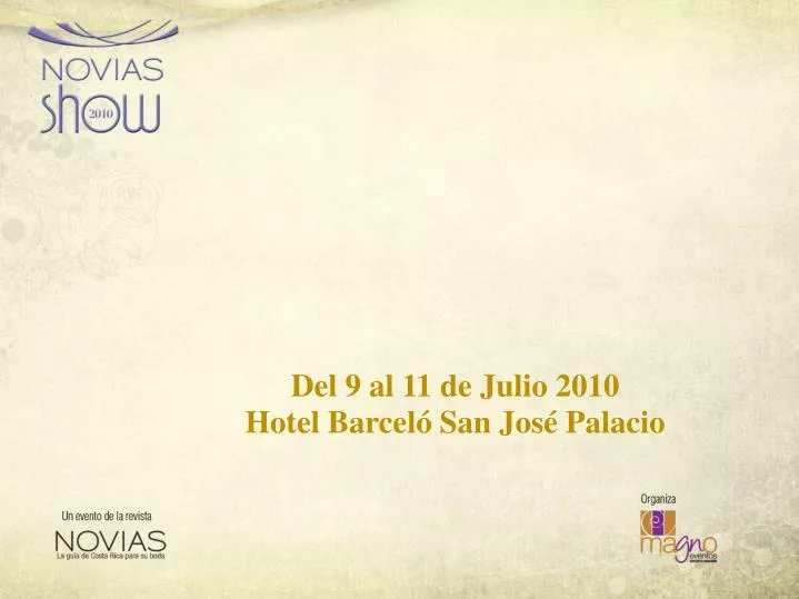 del 9 al 11 de julio 2010 hotel barcel san jos palacio