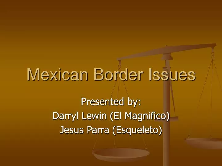 mexican border issues
