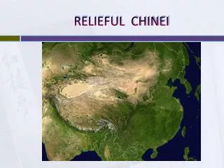 relieful chinei