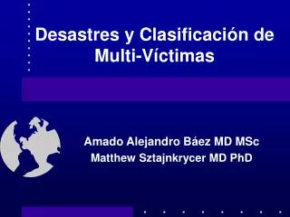 desastres y clasificaci n de multi v ctimas