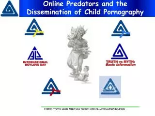 Online Predators and the Dissemination of Child Pornography