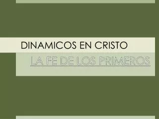 dinamicos en cristo
