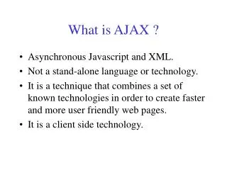 What is AJAX ?