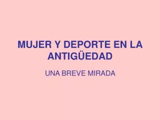 mujer y deporte en la antig edad