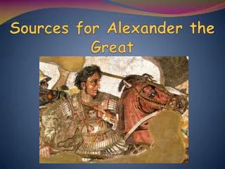 Sources for Alexander the Great