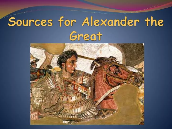 sources for alexander the great