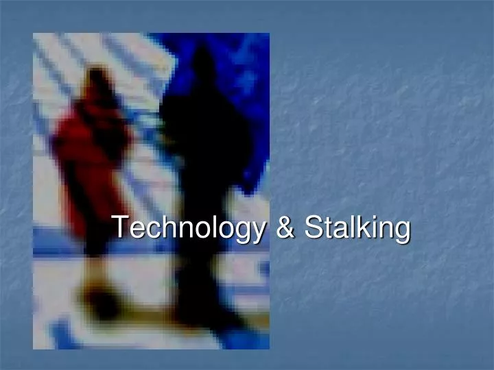 technology stalking