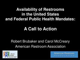 Robert Brubaker and Carol McCreary American Restroom Association