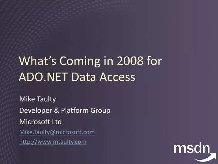 what s coming in 2008 for ado net data access