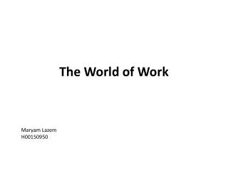 The World of Work