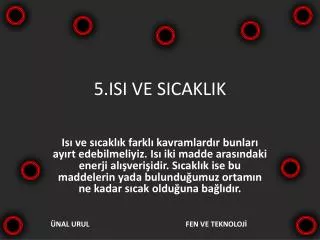 5 isi ve sicaklik