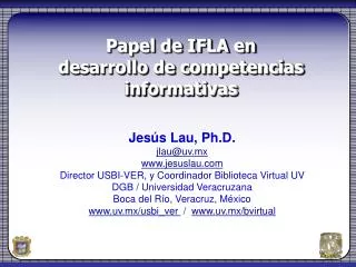 papel de ifla en desarrollo de competencias informativas