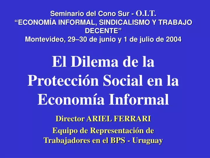 el dilema de la protecci n social en la econom a informal