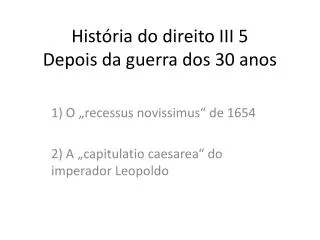 hist ria do direito iii 5 depois da guerra dos 30 anos