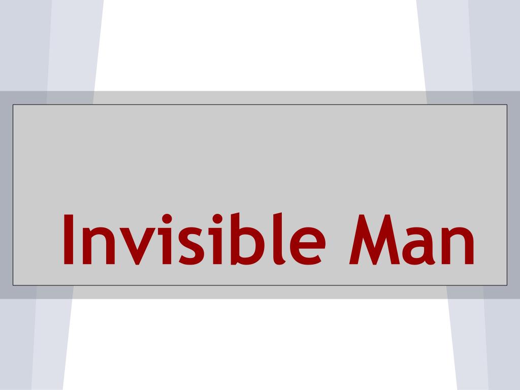PPT - Invisible Man PowerPoint Presentation, free download - ID:5530602
