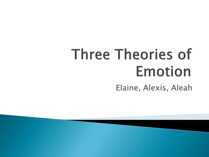 three theories of emotion
