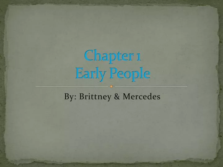 chapter 1 early people