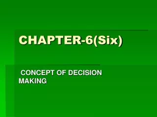CHAPTER-6(Six)