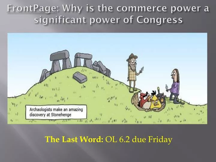 frontpage why is the commerce power a significant power of congress