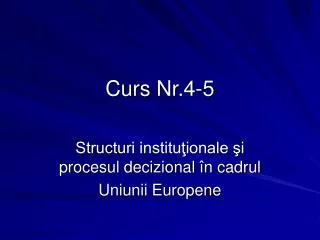 curs nr 4 5