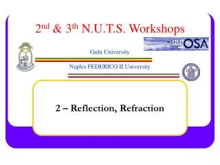 2 nd &amp; 3 th N.U.T.S. Workshops Gulu University Naples FEDERICO II University