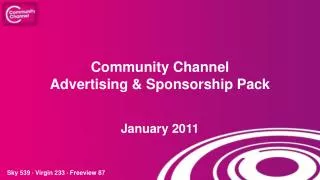 Community Channel Advertising &amp; Sponsorship Pack