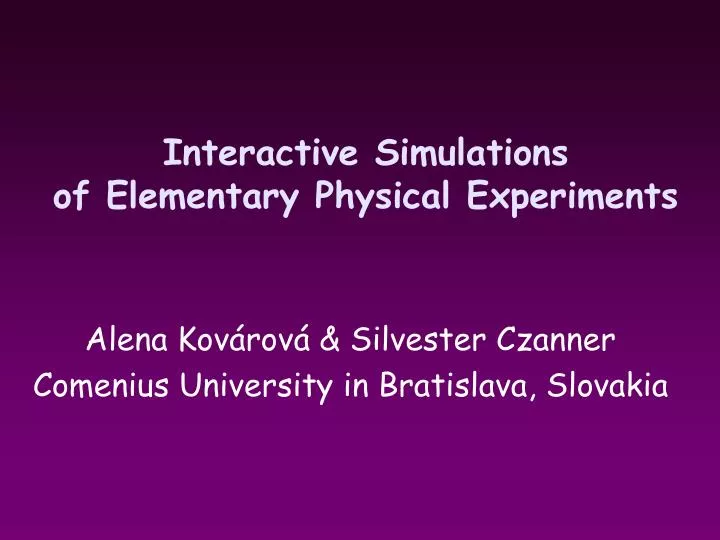 interactive simulations of elementary physical experiments