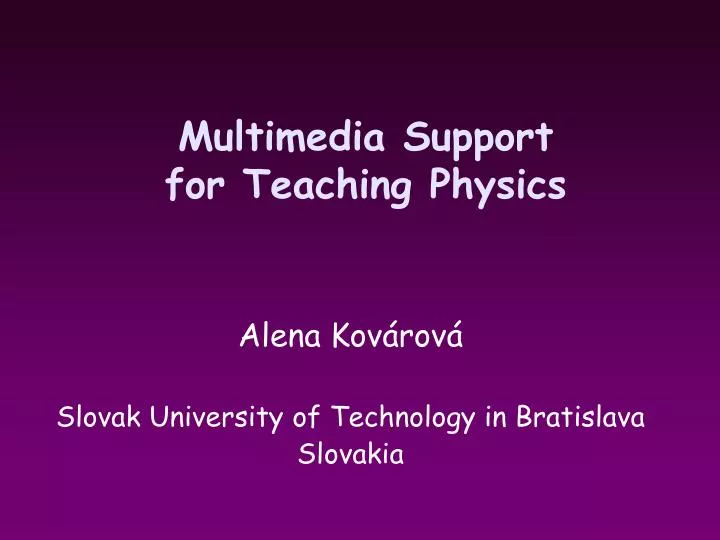 multimedia support for teaching physics