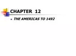 Cultural Foundations of the Americas Before 1492: Civilizations and Societies - slide 1