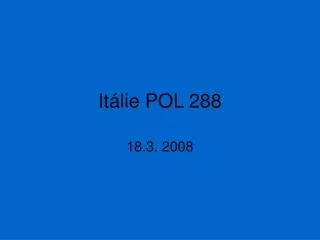 it lie pol 288