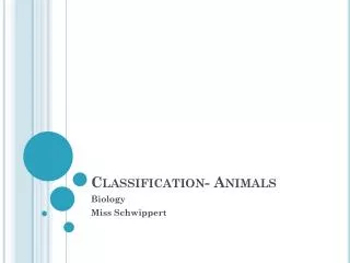 Classification- Animals