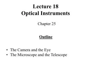 Lecture 18 Optical Instruments