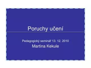 poruchy u en