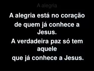 a alegria