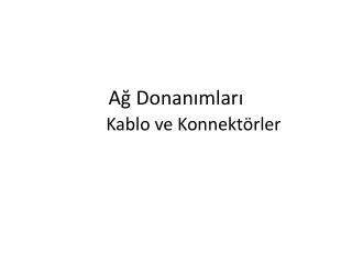 a donan mlar kablo ve konnekt rler