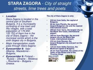 STARA ZAGORA - C ity of straight streets, lime trees and poet s