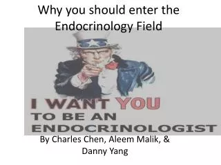 Why you should enter the Endocrinology Field