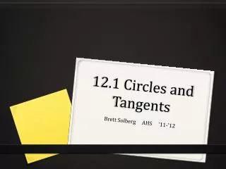 12.1 Circles and Tangents