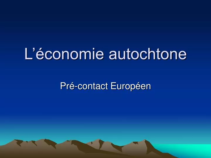 l conomie autochtone