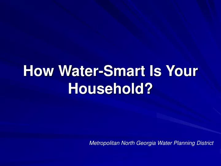 how water smart is your household
